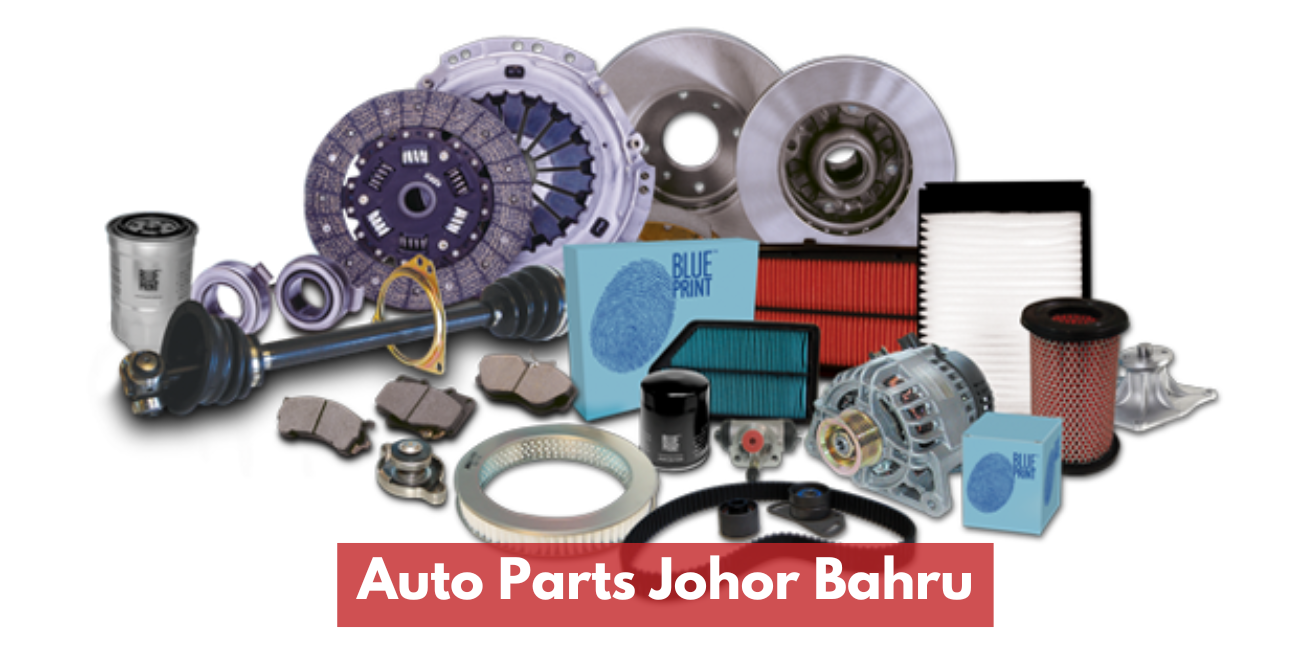 Auto Parts Supplier Johor Bahru